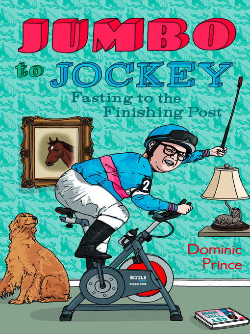 Title details for Jumbo to Jockey by Dominic Prince - Wait list